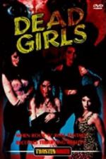 Watch Dead Girls Movie25