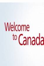 Watch Welcome to Canada Movie25