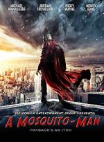 Watch Mosquito-Man Movie25