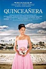 Watch Quinceaera Movie25