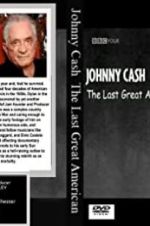 Watch Johnny Cash: The Last Great American Movie25