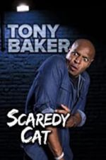 Watch Tony Baker\'s Scaredy Cat Movie25