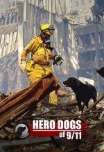 Watch Hero Dogs of 9/11 (Documentary Special) Movie25