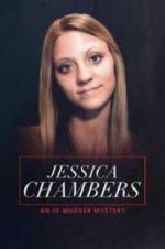 Watch Jessica Chambers: An ID Murder Mystery Movie25