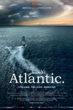 Watch Atlantic. Movie25