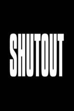 Watch Shutout Movie25