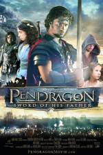 Watch Pendragon Sword of His Father Movie25