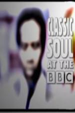 Watch Classic Soul at the BBC Movie25