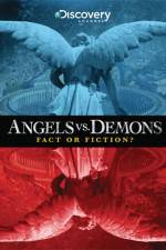 Watch Angels vs Demons Fact or Fiction Movie25
