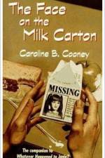 Watch The Face on the Milk Carton Movie25