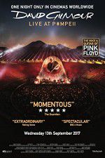 Watch David Gilmour Live at Pompeii Movie25