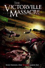 Watch The Victorville Massacre Movie25