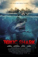 Watch Toxic Shark Movie25