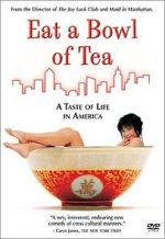 Watch Eat a Bowl of Tea Movie25