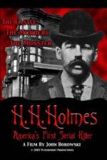 Watch H.H. Holmes: America's First Serial Killer Movie25