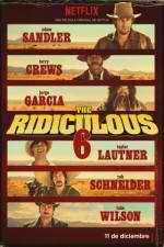 Watch The Ridiculous 6 Movie25