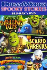 Watch DreamWorks Spooky Stories Movie25