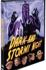 Watch Dark and Stormy Night Movie25
