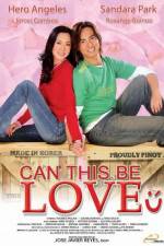 Watch Can This Be Love Movie25