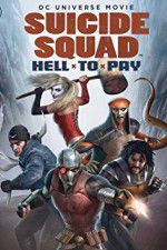 Watch Suicide Squad: Hell to Pay Movie25