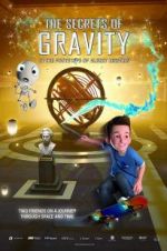 Watch The Secrets of Gravity: In the Footsteps of Albert Einstein Movie25