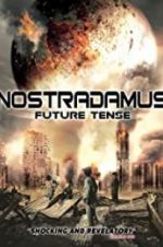 Watch Nostradamus Future Tense Movie25
