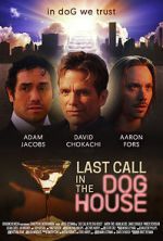 Watch Last Call in the Dog House Movie25