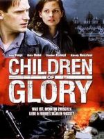 Watch Children of Glory Movie25