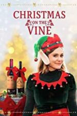 Watch Christmas on the Vine Movie25