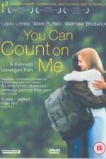 Watch You Can Count on Me Movie25