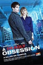Watch A Deadly Obsession Movie25