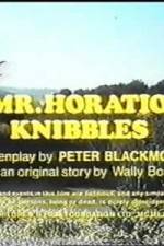 Watch Mr. Horatio Knibbles Movie25