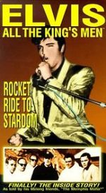 Watch Elvis: All the King\'s Men (Vol. 2) - Rocket Ride to Stardom Movie25