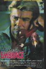 Watch Deadly Embrace Movie25
