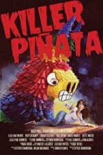 Watch Killer Piata Movie25