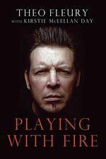 Watch Theo Fleury Playing with Fire Movie25