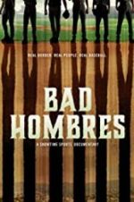 Watch Bad Hombres Movie25