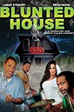 Watch Blunted House: The Movie Movie25