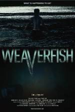 Watch Weaverfish Movie25