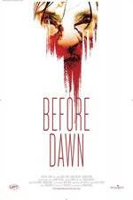 Watch Before Dawn Movie25