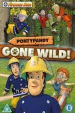 Watch Fireman Sam Pontypandy Gone Wild Movie25