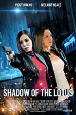 Watch Shadow of the Lotus Movie25