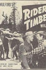 Watch Riders of the Timberline Movie25