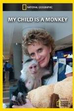 Watch My Child Is a Monkey Movie25