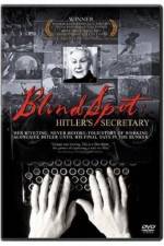 Watch Blind Spot Hitlers Secretary Movie25