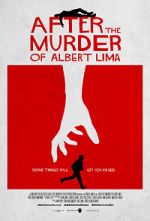 Watch After the Murder of Albert Lima Movie25