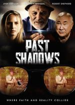 Watch Past Shadows Movie25