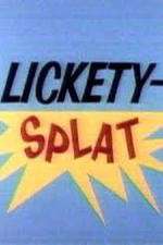 Watch Lickety-Splat Movie25