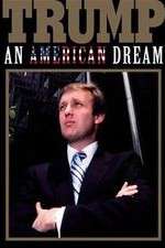 Watch Trump: An American Dream Movie25