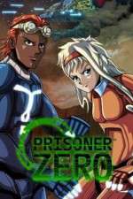 Watch Prisoner Zero Movie25